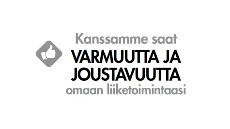 Varmuutta ja joustavuutta